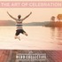 Rend Collective, The Art of Celebration mp3