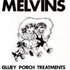 Melvins, Gluey Porch Treatments mp3