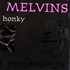 Melvins, Honky mp3