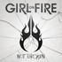 Girl on Fire, Not Broken mp3