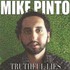 Mike Pinto, Truthful Lies mp3