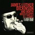 James Luther Dickinson and North Mississippi All Stars, I'm Just Dead I'm Not Gone mp3