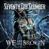 Seventh Day Slumber, We Are the Broken mp3