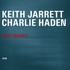 Keith Jarrett and Charlie Haden, Last Dance
