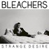 Bleachers, Strange Desire mp3