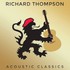 Richard Thompson, Acoustic Classics mp3