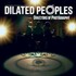 Dilated Peoples, Directors Of Photography mp3