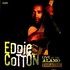 Eddie Cotton, Live At The Alamo Theatre mp3