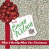 Brian Wilson, What I Really Want for Christmas mp3