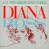 Diana Ross, All the Great Love Songs mp3