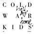 Cold War Kids, Hold My Home mp3