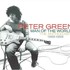 Peter Green, Man of the World - The Anthology 1968-1988 mp3