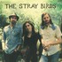 The Stray Birds, The Stray Birds mp3
