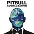 Pitbull, Globalization