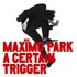Maximo Park, A Certain Trigger mp3