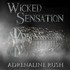 Wicked Sensation, Adrenaline Rush mp3