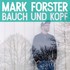 Mark Forster, Bauch und Kopf mp3