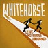 Whitehorse, Leave No Bridge Unburned mp3