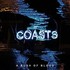 COASTS, A Rush Of Blood mp3