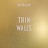 Balthazar, Thin Walls mp3