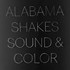 Alabama Shakes, Sound & Color mp3