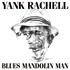 Yank Rachell, Blues Mandolin Man mp3