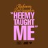 Raheem DeVaughn, Heemy Taught Me mp3