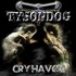 Tysondog, Cry Havoc mp3