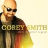 Corey Smith, While The Gettin' Is Good mp3