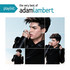 Adam Lambert, Playlist: The Very Best Of Adam Lambert mp3