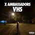X Ambassadors, VHS mp3