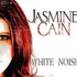 Jasmine Cain, White Noise mp3