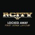 R. City, Locked Away (feat. Adam Levine) mp3