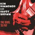 Kim Simmonds and Savoy Brown, The Devil to Pay mp3