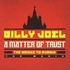 Billy Joel, A Matter of Trust: The Bridge to Russia - The Music mp3