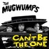 The Mugwumps, Can't Be The One mp3