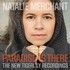 Natalie Merchant, Paradise Is There: The New Tigerlily Recordings mp3