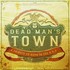 Various Artists, Dead Man's Town: A Tribute to Born in the U.S.A.