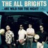 The All Brights, ...Are Wild for the Night! mp3