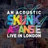 Skunk Anansie, An Acoustic Skunk Anansie: Live in London mp3