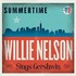 Willie Nelson, Summertime: Willie Nelson Sings Gershwin mp3
