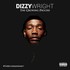 Dizzy Wright, The Growing Process mp3