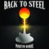 Martin Barre, Back to Steel mp3