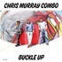 Chris Murray Combo, Buckle Up mp3