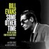 Bill Evans, Some Other Time: The Lost Session From The Black Forest mp3