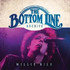Willie Nile, The Bottom Line Archive mp3