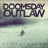 Doomsday Outlaw, Black River mp3