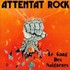 Attentat Rock, Le Gang des Saigneurs mp3