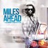 Miles Davis, Miles Ahead (Original Motion Picture Soundtrack) mp3