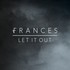 Frances, Let It Out mp3